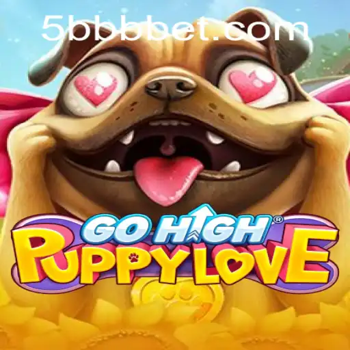 GoHighPuppyLove: Mergulhe na Aventura Canina Através do 5BBB